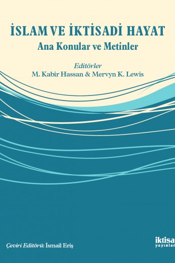 İslam ve İktisadi Hayat: Ana Konular ve Metinler kapağı