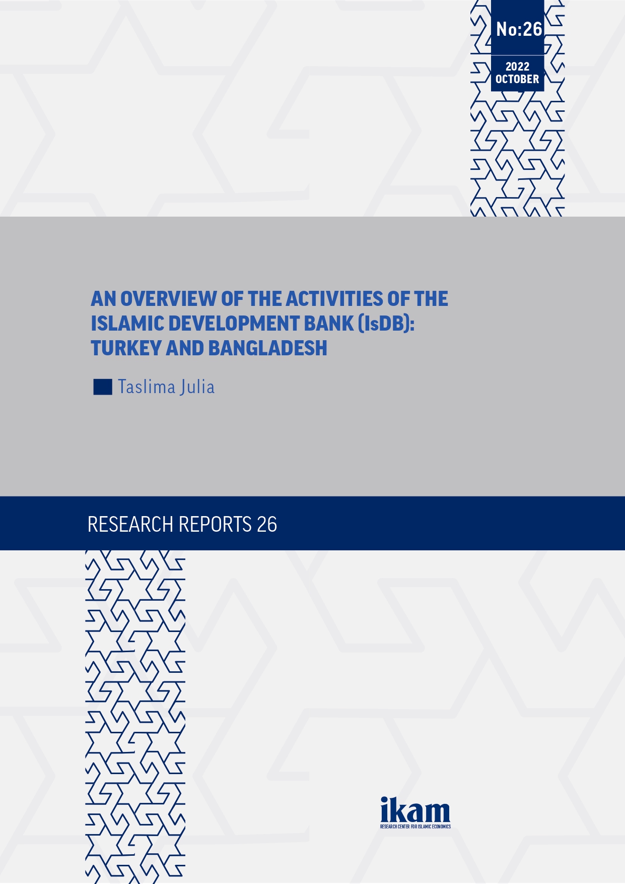 An Overview of the Activities of the Islamic Development Bank (IsDB): Turkey and Bangladesh kapağı
