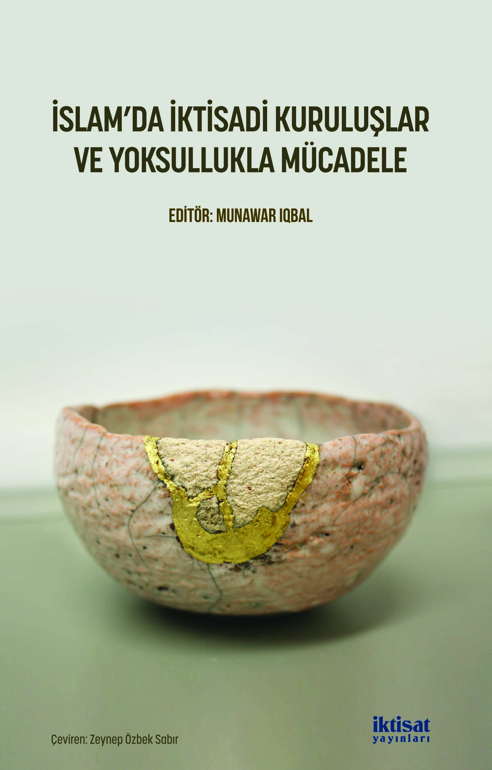 İslam’da İktisadi Kuruluşlar ve Yoksullukla Mücadele kapağı